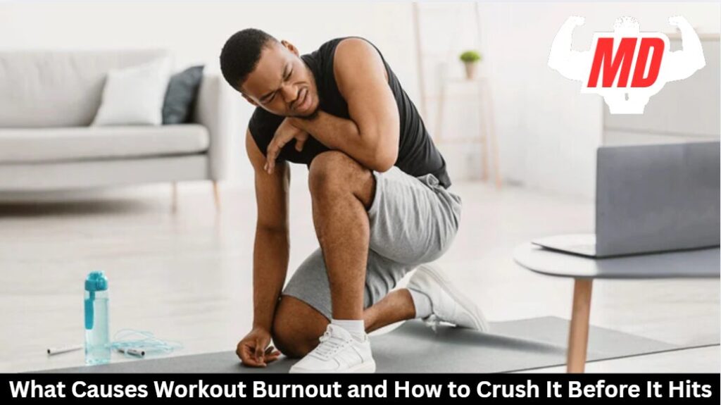 Workout Burnout