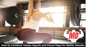 Tempo Squats and Pause Reps