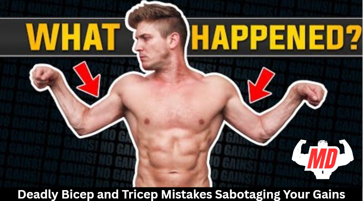 Bicep and Tricep Mistakes