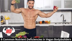 Nutrient Deficiencies in Vegan Bodybuilding